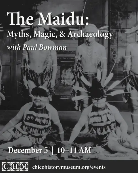 Fall Lecture Series: The Maidu: Myths, Magic, and Archaeology