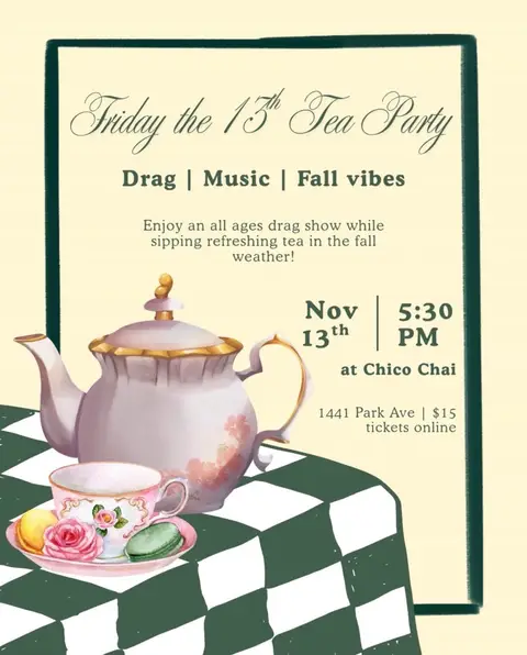 Friday the 13th Tea Party & Drag Show