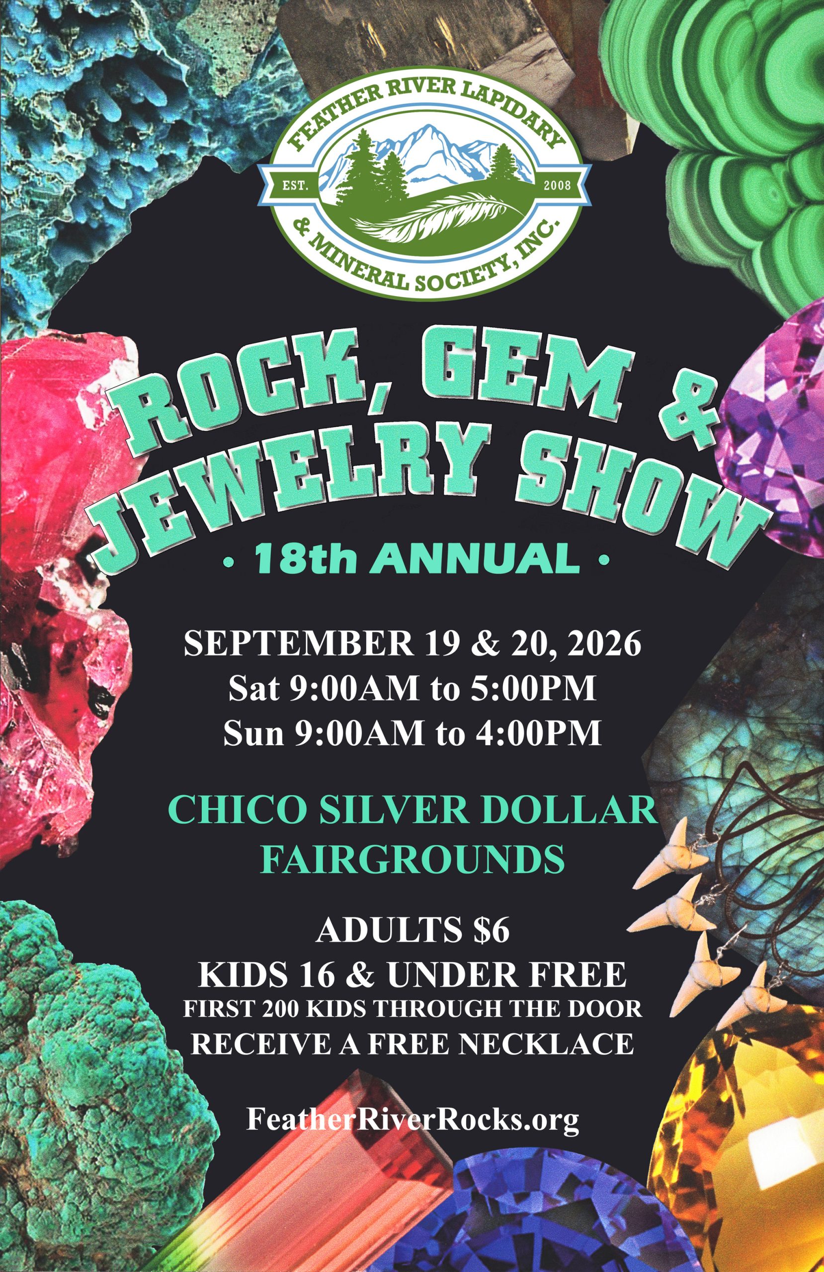 Feather River Lapidary & Mineral Society Rock, Gem & Mineral Show
