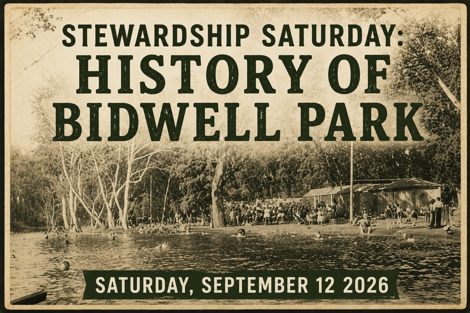 Stewardship Saturday: History of Bidwell Park