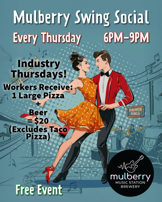 Mulberry Swing Social & Industry Thursday