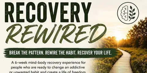 Recovery REWIRED: Mind-Body Addiction Recovery Group with Christa