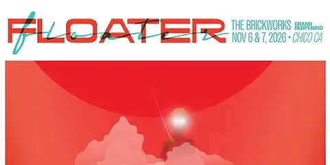 Floater live in Chico CA
