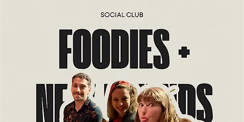 Chico Social Club Monthly | Foodies + New Friends