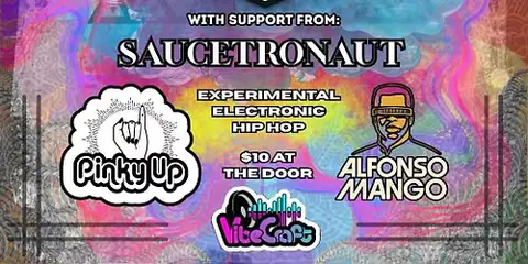 The Breakbeat presents: Savage Cabbage, Saucetronaut, Pinky Up! and Alfanso Mango