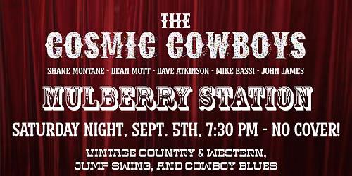 the Cosmic Cowboys at Mulberry Station