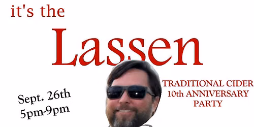 Lassen Cidery 10th Anniversary Party