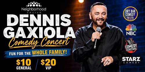 Dennis Gaxiola Comedy Concert