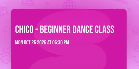 Chico - Beginner Dance Class