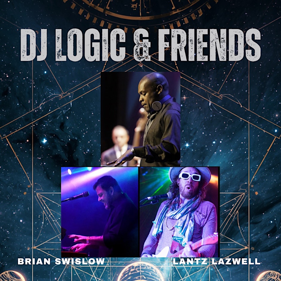 DJ Logic & Friends with DJ Erock Lee